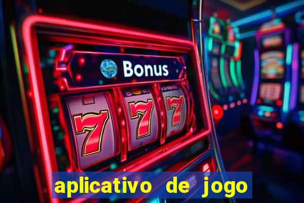 aplicativo de jogo que da bonus no cadastro